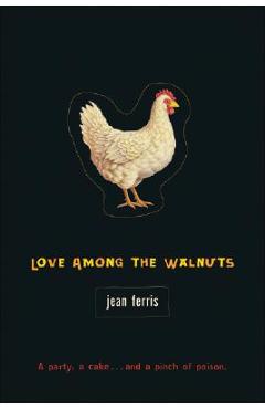 Love Among the Walnuts - Jean Ferris