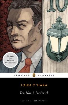 Ten North Frederick - John O\'hara