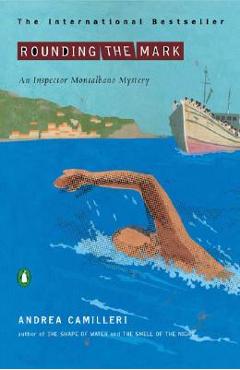 Rounding the Mark - Andrea Camilleri