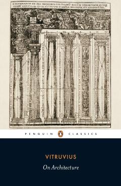 On Architecture - Vitruvius - Imagine 1