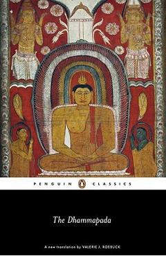 The Dhammapada - Anonymous