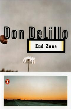 End Zone - Don Delillo