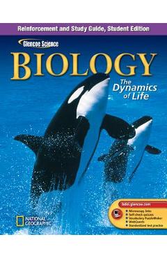 Glencoe Biology: The Dynamics of Life, Reinforcement and Study Guide, Student Edition - Mcgraw Hill
