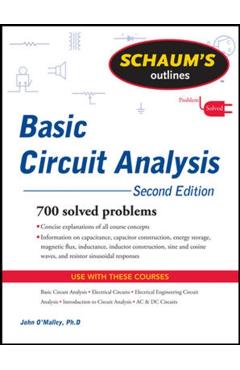 Schaum's Outline of Basic Circuit Analysis - John O'malley
