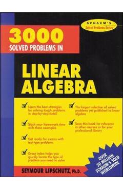 3,000 Solved Problems in Linear Algebra - Seymour Lipschutz