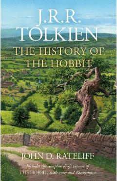 The History of the Hobbit - J. R. R. Tolkien