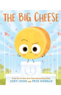 The Big Cheese - Jory John