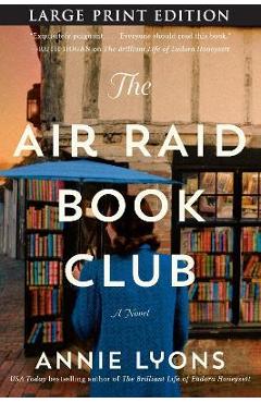 The Air Raid Book Club - Annie Lyons