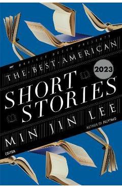 Best American Short Stories 2023 - Min Jin Lee