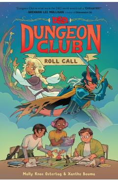 Dungeons & Dragons: Dungeon Club: Roll Call - Molly Knox Ostertag