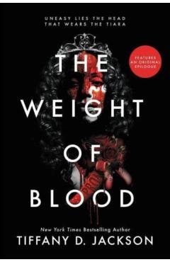 The Weight of Blood - Tiffany D. Jackson