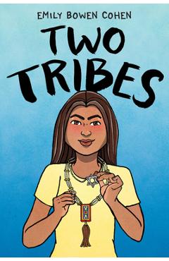 Two Tribes - Emily Bowen Cohen