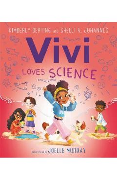 Vivi Loves Science - Kimberly Derting