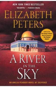 A River in the Sky - Elizabeth Peters