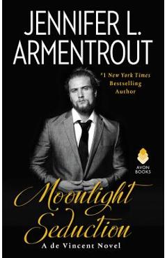 Moonlight Seduction: A de Vincent Novel - Jennifer L. Armentrout