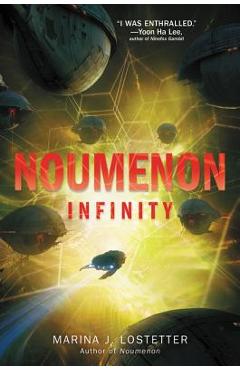 Noumenon Infinity - Marina J. Lostetter