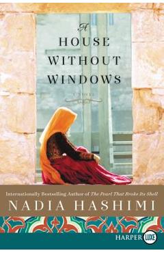 A House Without Windows - Nadia Hashimi - Imagine 1