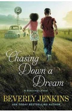 Chasing Down a Dream - Beverly Jenkins