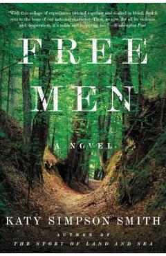 Free Men - Katy Simpson Smith