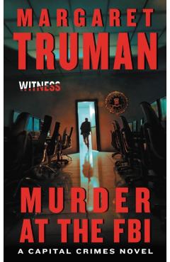 Murder at the FBI - Margaret Truman