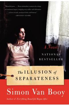 The Illusion of Separateness - Simon Van Booy