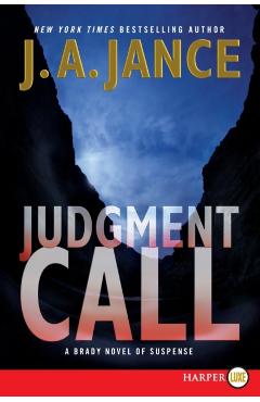 Judgment Call: A Brady Novel of Suspense - J. A. Jance