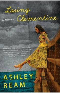Losing Clementine - Ashley Ream
