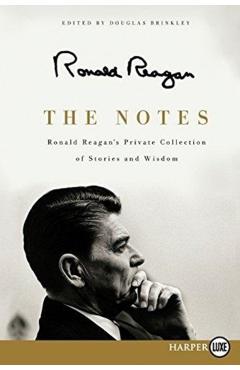 The Notes LP - Ronald Reagan