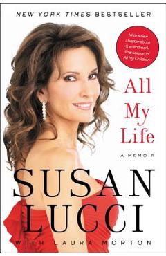 All My Life - Susan Lucci