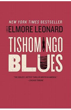 Tishomingo Blues - Elmore Leonard
