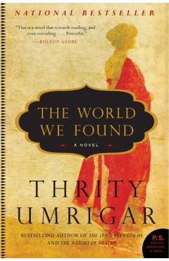 The World We Found - Thrity Umrigar - Imagine 1