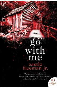 Go with Me - Castle Freeman