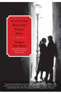 Everything Beautiful Began After - Simon Van Booy