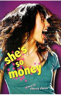 She\'s So Money - Cherry Cheva