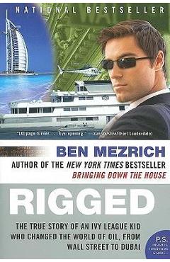 Rigged - Ben Mezrich