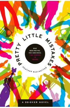 Pretty Little Mistakes: A Do-Over Novel - Heather Mcelhatton