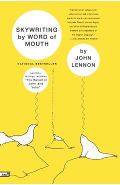 Skywriting by Word of Mouth - John Lennon