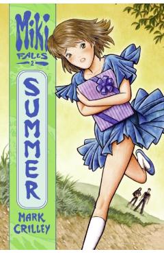 Miki Falls: Summer - Mark Crilley