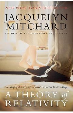 A Theory of Relativity - Jacquelyn Mitchard