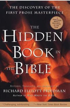 The Hidden Book in the Bible - Richard Elliott Friedman