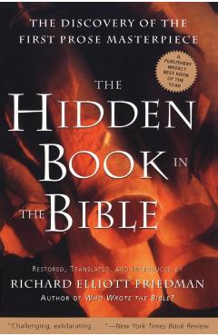 The Hidden Book in the Bible - Richard Elliott Friedman