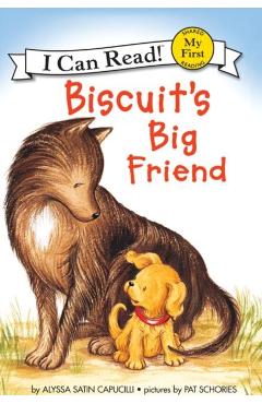 Biscuit's Big Friend - Alyssa Satin Capucilli