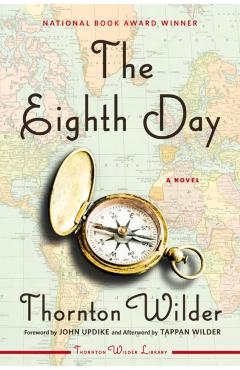 The Eighth Day - Thornton Wilder - Imagine 1