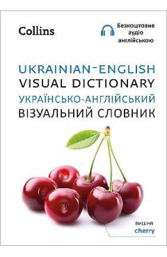Ukrainian - English Visual Dictionary - Collins - Imagine 1