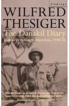 The Danakil Diary - Wilfred Thesiger