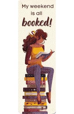 Semn de carte. My Weekend is Booked!
