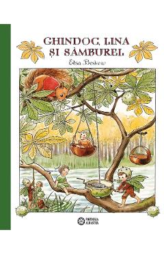 Ghindoc, lina si samburel - elsa beskow