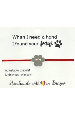 Bratara: When I need a hand, I found your paw - Labuta pisica