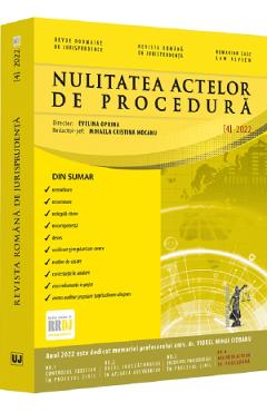 Revista romana de jurisprudenta Nr.4 din 2022. Nulitatea actelor de procedura - UNIVERSUL JURIDIC