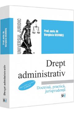 Drept administrativ Ed.14 - Verginia Vedinas
